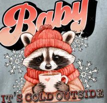 Baby It's Cold Outside