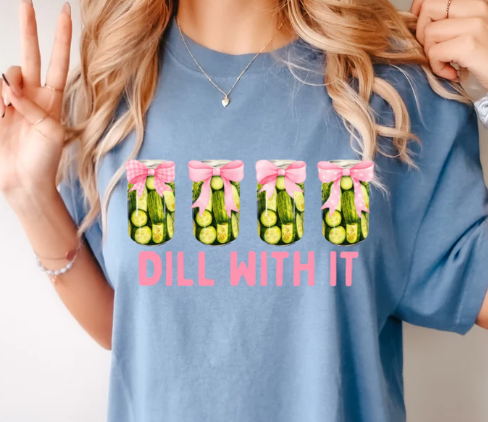 Dill with It