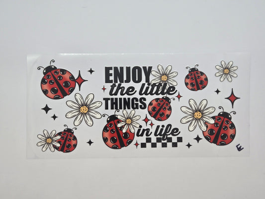 Enjoy the little things