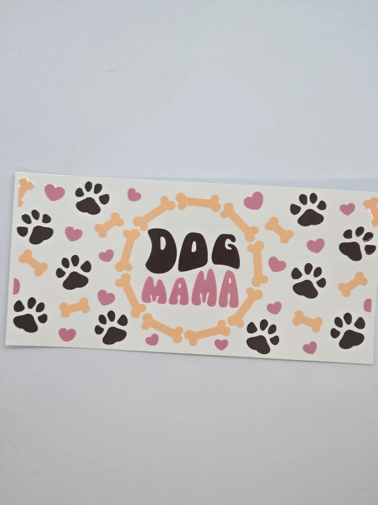 Dog Mama (Pink Mama)