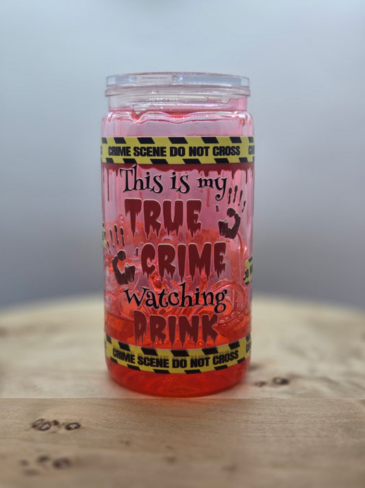 16 oz Acrylic Tumbler True Crime - Ready to Ship