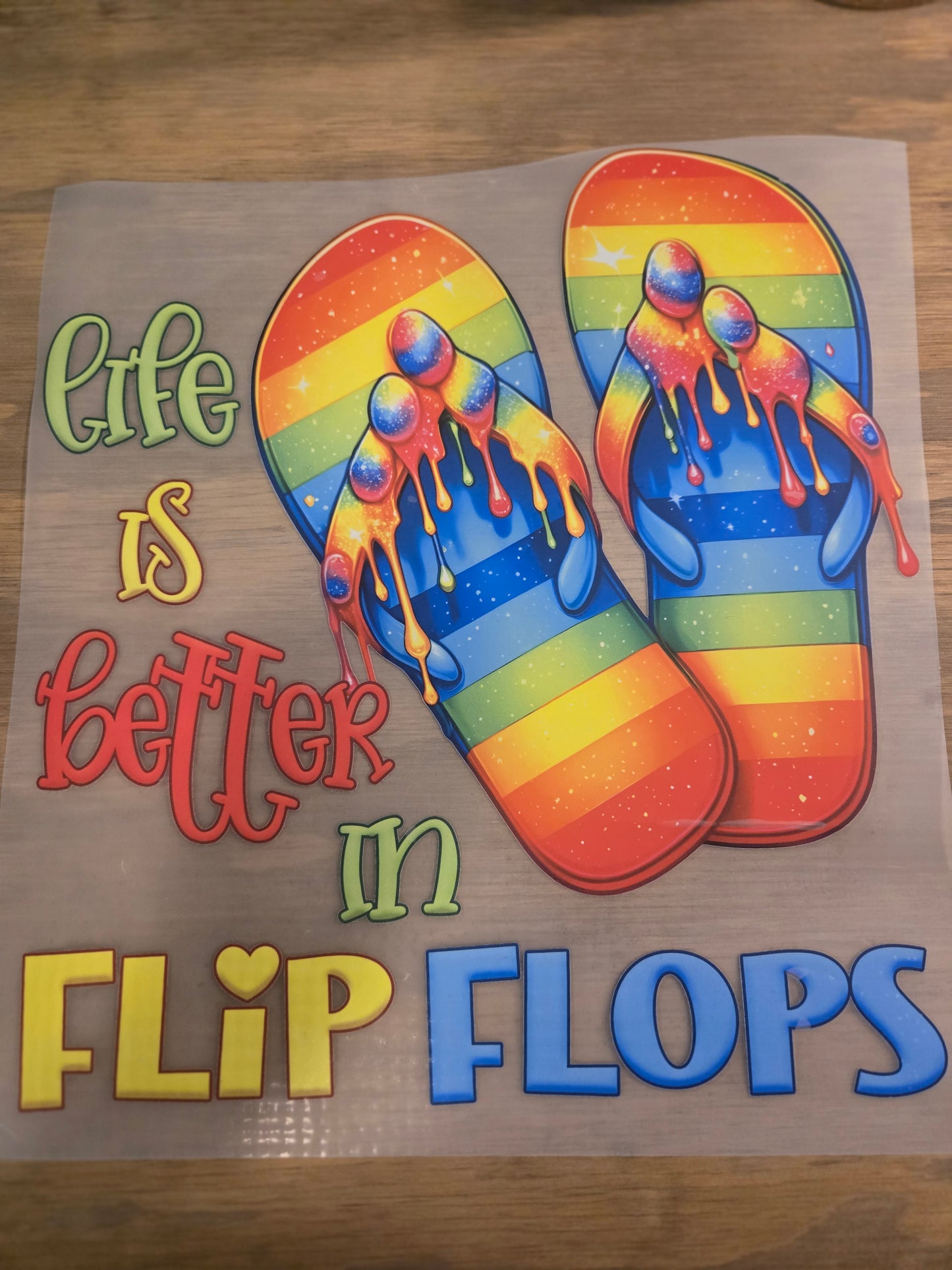 Life is Better with Flip Flops