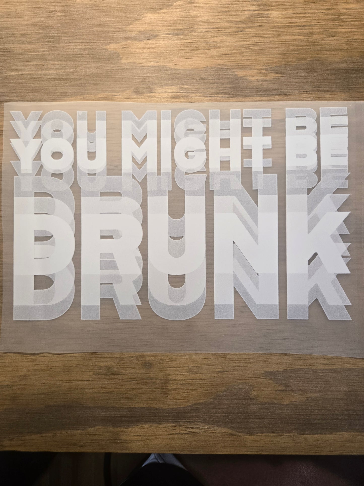You Might Be Drunk
