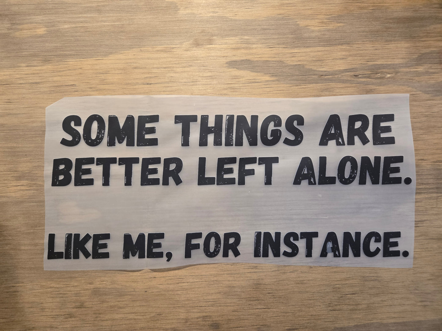 Some things are better left alone