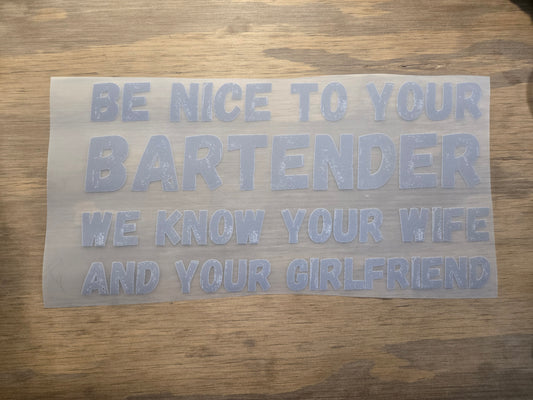 Be Nice to your Bartender