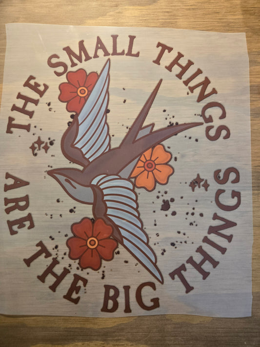 The Small Things are The Big Things